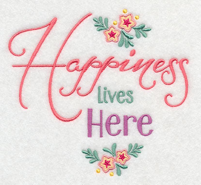 Happiness Lives Here