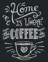 Home Is Where The Coffee Is