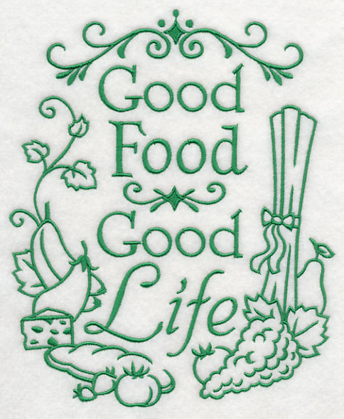 Good Food Good Life