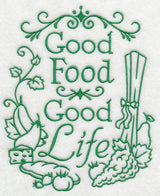 Good Food Good Life