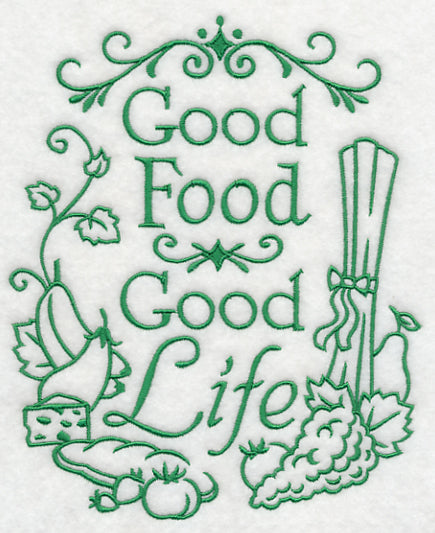 Good Food Good Life