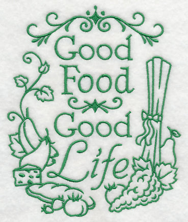 Good Food Good Life