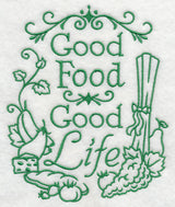 Good Food Good Life