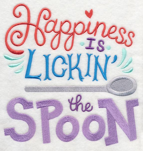 Happiness Is Lickin' The Spoon