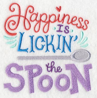 Happiness Is Lickin' The Spoon
