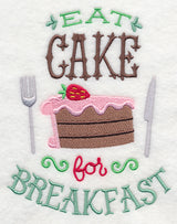 Eat Cake for Breakfast
