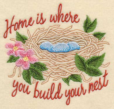 Home Is Where You Build Your Nest