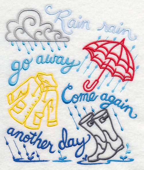 Rain Rain Go Away