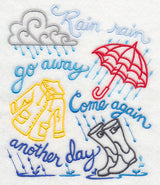 Rain Rain Go Away