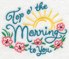 Top O' The Morning To You