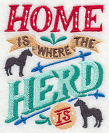 Home Is Where The Herd Is (Horses)