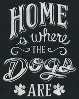 Home Is Where The Dogs Are
