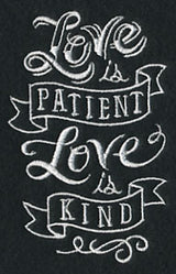 Love Is Patient Love Is Kind