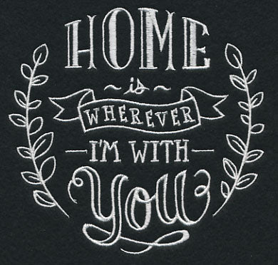Home Is Wherever I'm With You