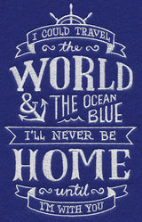I Could Travel The World