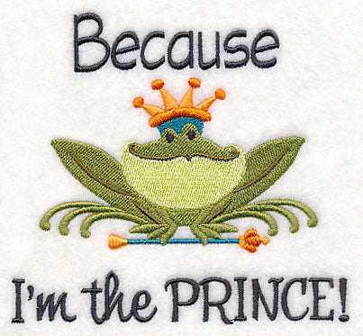 Because I'm The Prince