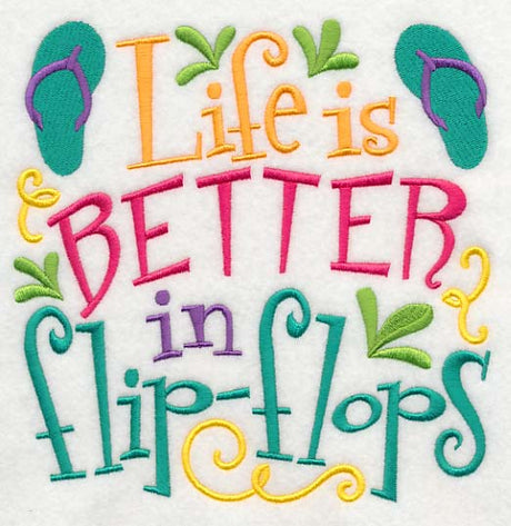 Life is Better in Flip Flops