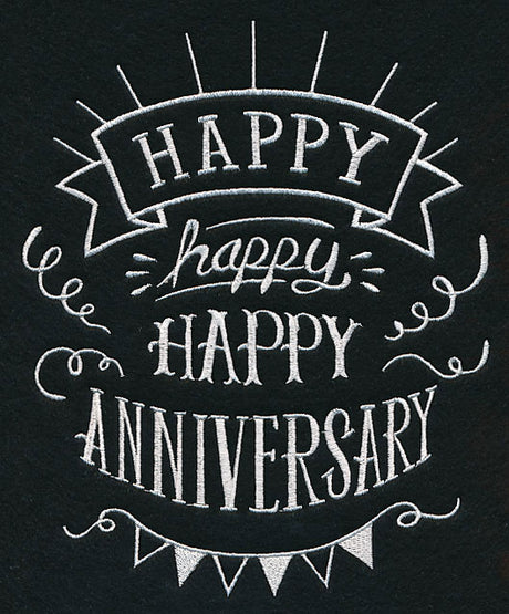 Happy Happy Happy Anniversary