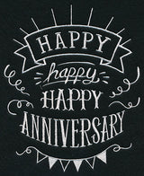 Happy Happy Happy Anniversary