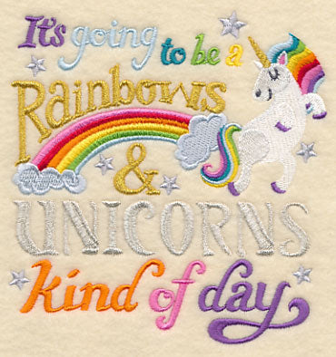 It's Going to be a Rainbows and Unicorns Kind of Day