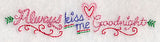 Always Kiss Me Goodnight Border (Vintage)
