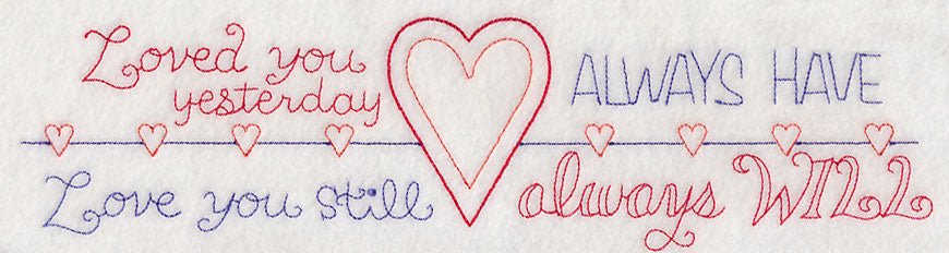 Loved You Yesterday, Love You Still Border (Vintage)