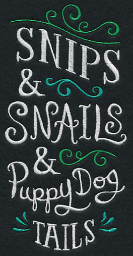 Snips and Snails and Puppy Dog Tails