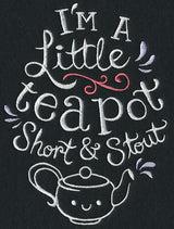 I'm a Little Teapot, Short and Stout