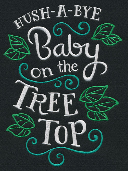 Hush-a-Bye Baby on the Tree Top