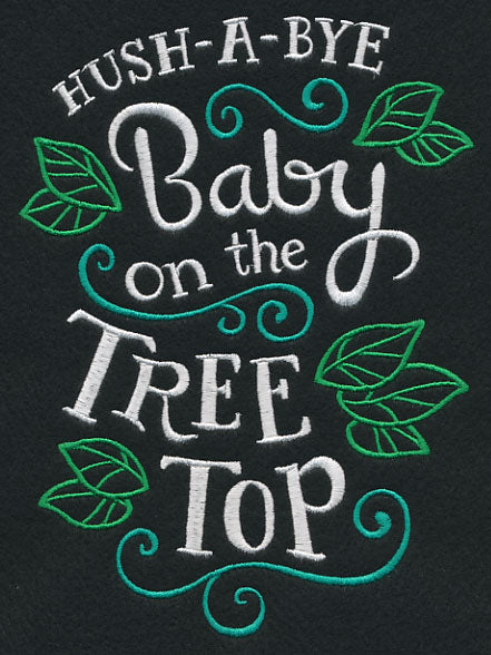 Hush-a-Bye Baby on the Tree Top