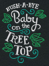 Hush-a-Bye Baby on the Tree Top