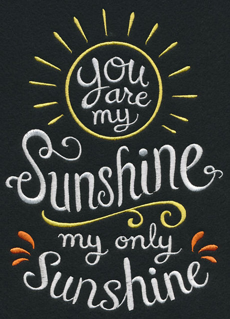 You Are My Sunshine, My Only Sunshine