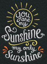 You Are My Sunshine, My Only Sunshine