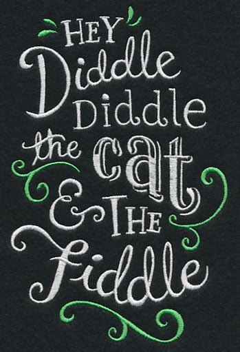 Hey Diddle Diddle, the Cat and the Fiddle