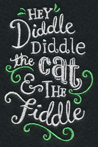 Hey Diddle Diddle, the Cat and the Fiddle