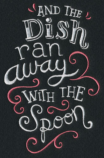And the Dish Ran Away with the Spoon