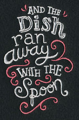 And the Dish Ran Away with the Spoon