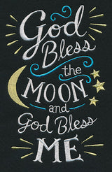 God Bless the Moon and God Bless Me