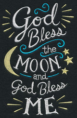 God Bless the Moon and God Bless Me