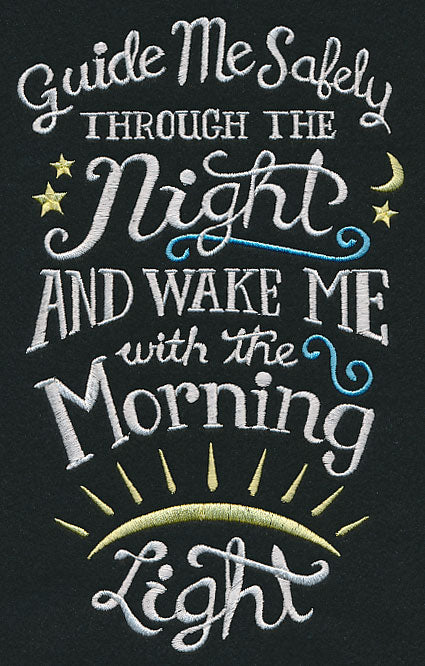 Guide Me Safely Through the Night