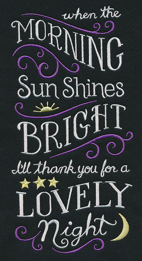 When the Morning Sun Shines Bright