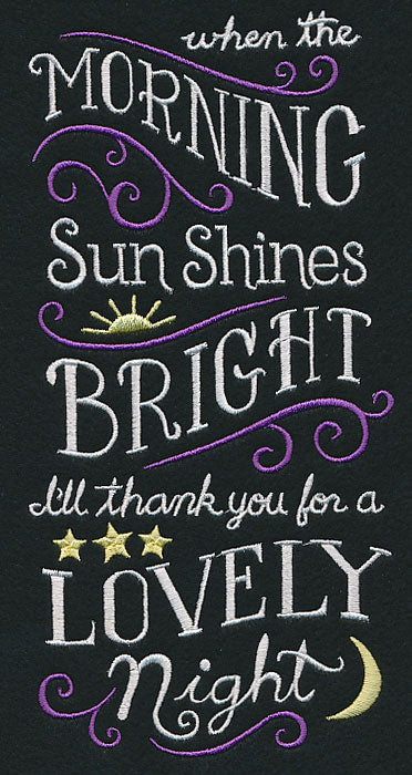 When the Morning Sun Shines Bright