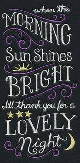 When the Morning Sun Shines Bright