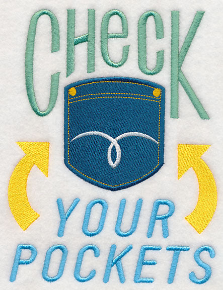 Check Your Pockets