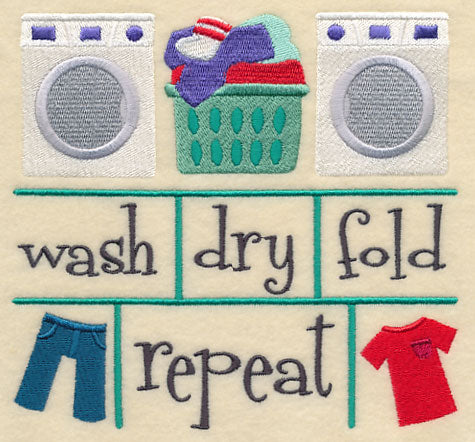 Wash, Dry, Fold, Repeat
