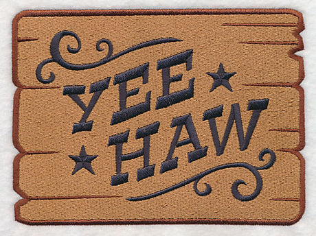 Yee-Haw Wooden Sign