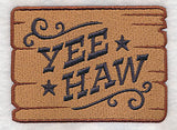 Yee-Haw Wooden Sign