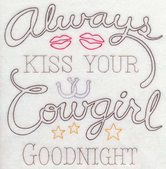 Always Kiss Your Cowgirl Goodnight (Vintage)