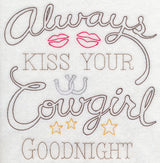 Always Kiss Your Cowgirl Goodnight (Vintage)