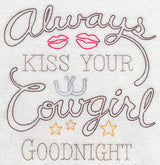 Always Kiss Your Cowgirl Goodnight (Vintage)